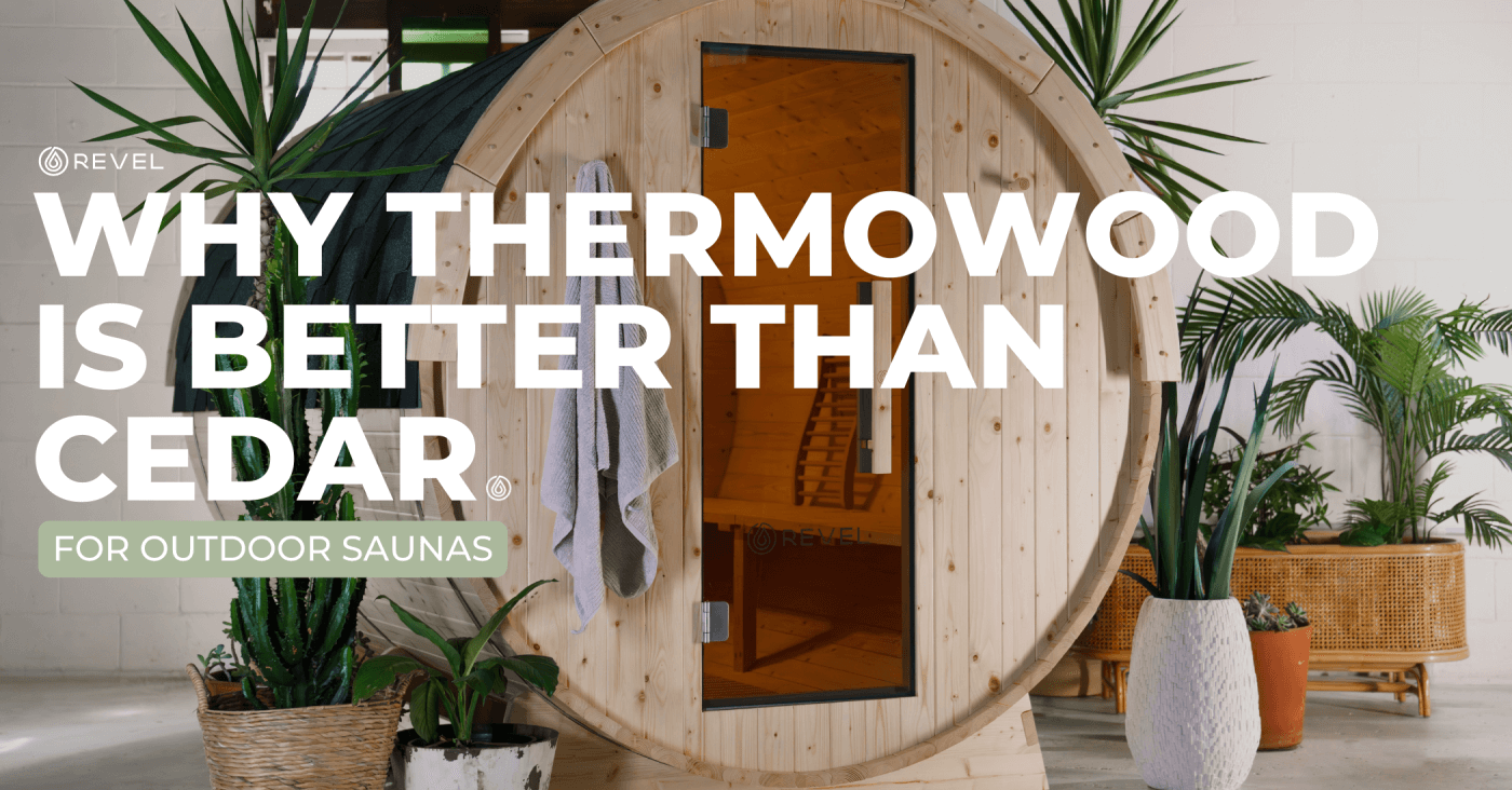 Why is Thermowood Better than Cedar for Outdoor Saunas?