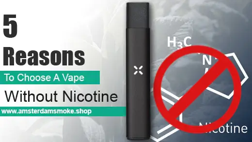 5 Reasons To Choose A Vape Without Nicotine