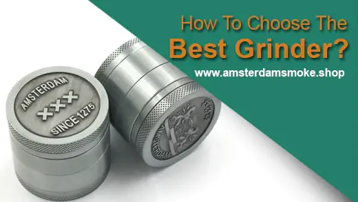 How To Choose The Best Grinder?