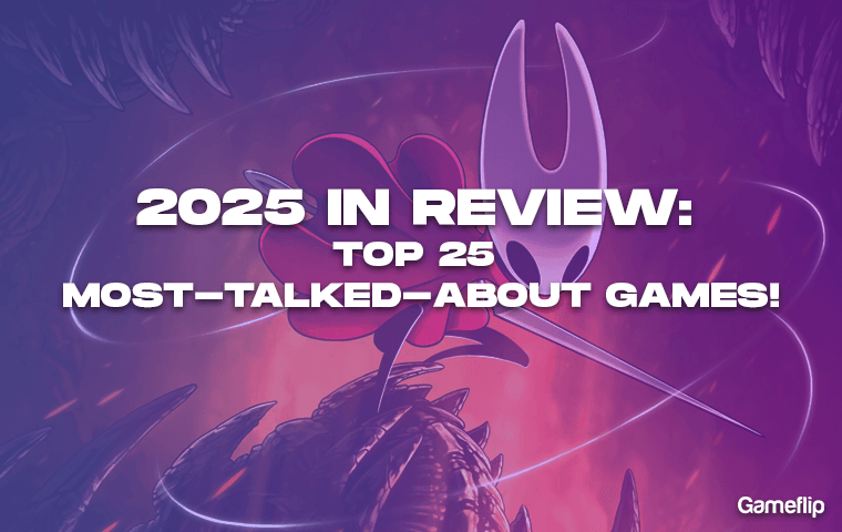 2025 in Review: Top 25 Most-Talked-About Games!