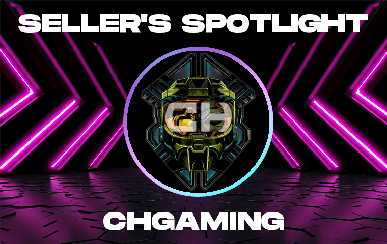 Seller Spotlight: ChGaming – Your One-Stop Gaming Shop