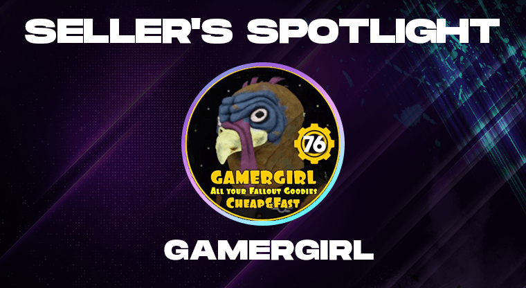 Seller Spotlight: GAMERGIRL – Xbox Fallout 76 Caps, Legendary Mods & Wasteland Gear