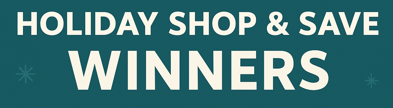 Holiday Shop & Save - Winners