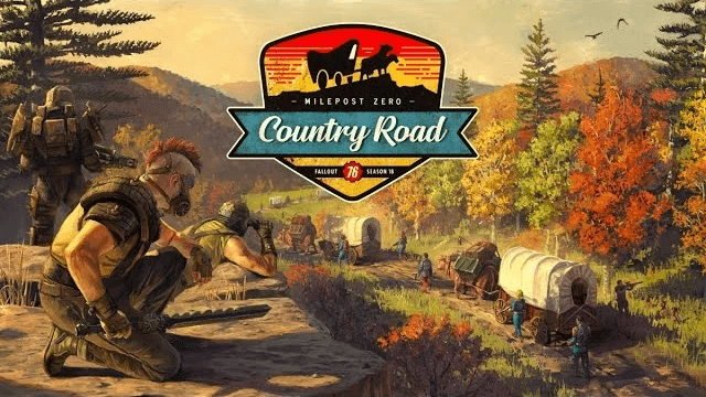 À la découverte de Fallout 76, saison 18, point d'arrivée zéro - Routes de campagne