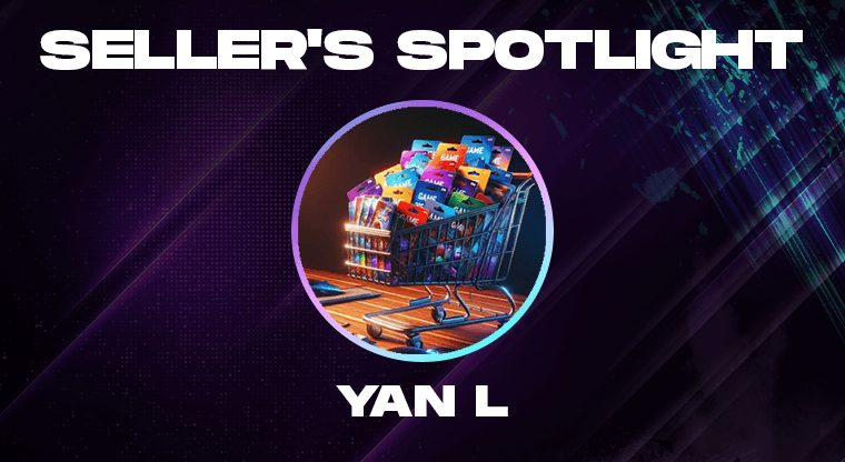 Seller Spotlight: Yan L – Instant-Delivery PC Keys, Steam Accounts & Heavy Hitters