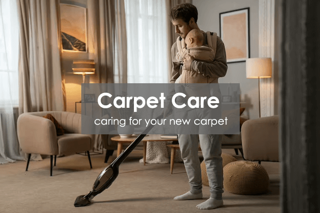 Caring For Your New Carpet