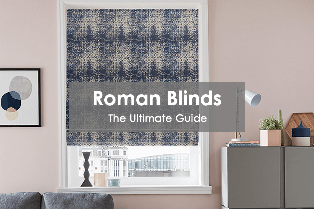 The Ultimate Roman Blinds Buying Guide