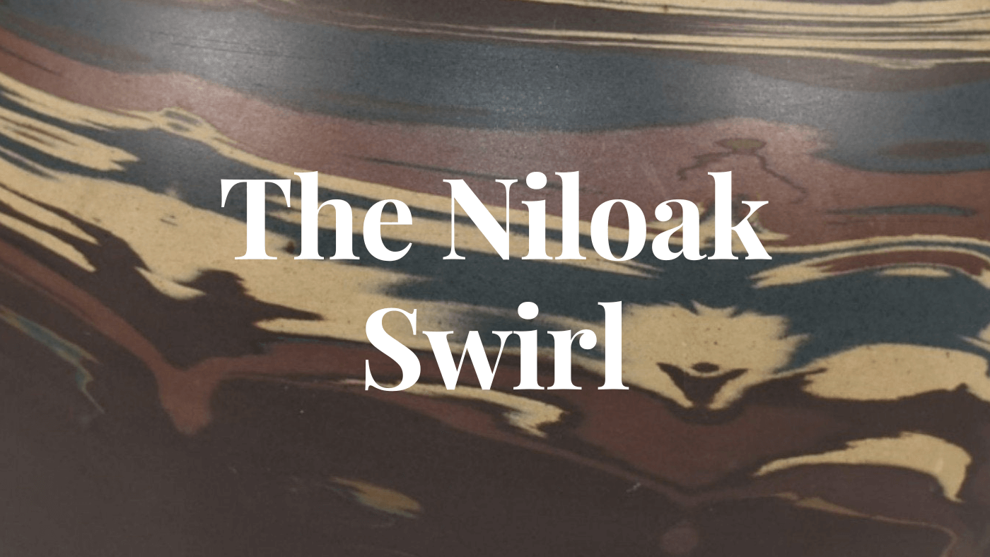 The Swirls and Story of Niloak Pottery