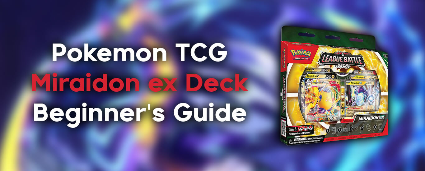 How To Play Miraidon ex: Deck Guide - Pokémon TCG