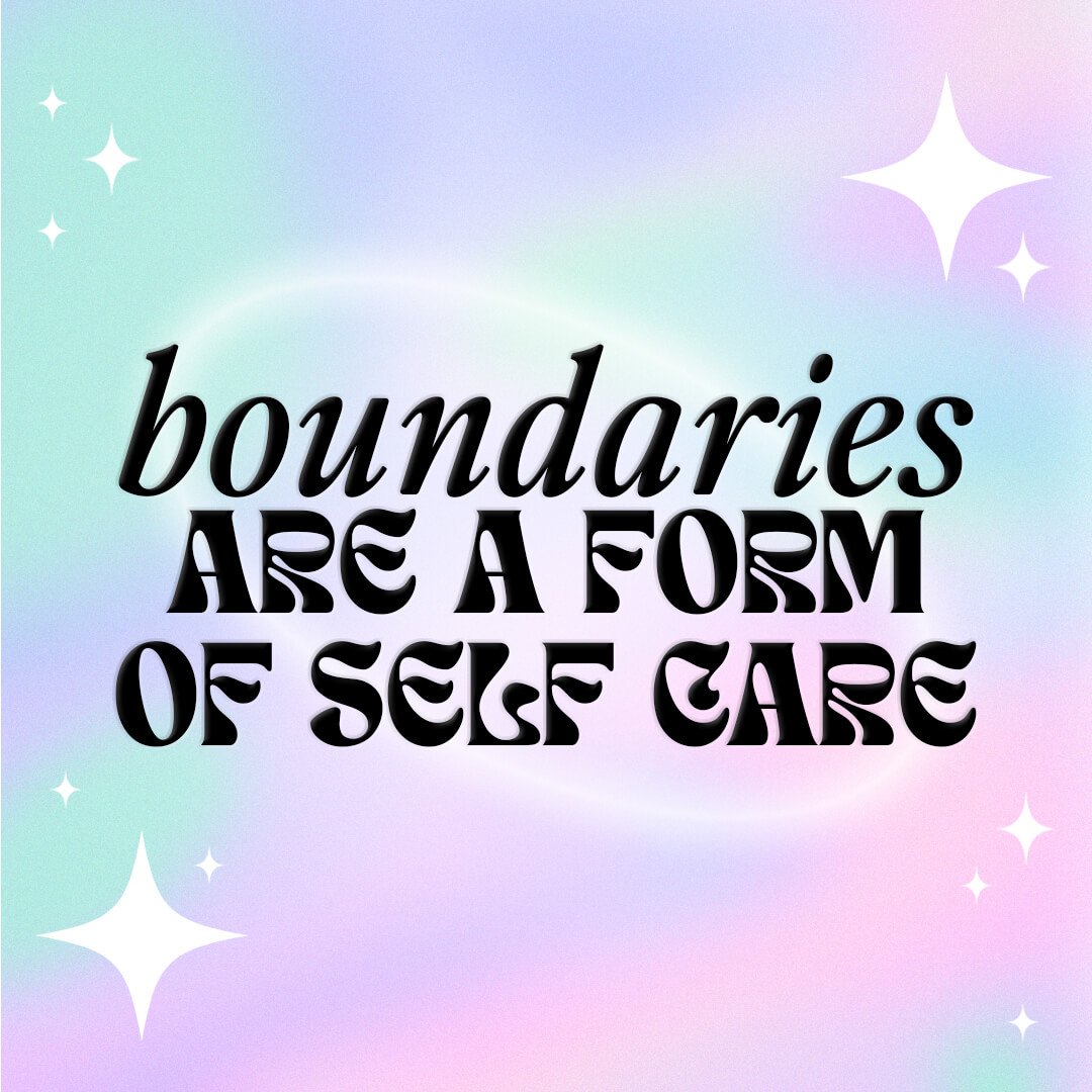 Setting Boundaries ✨