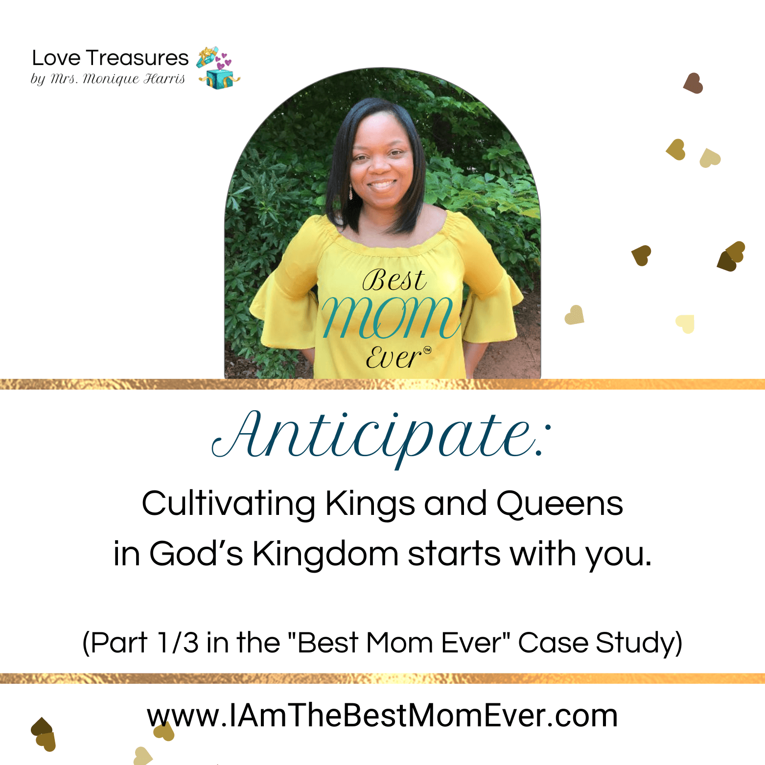 Best Mom Ever: Cultivating Kings and Queens in God’s Kingdom