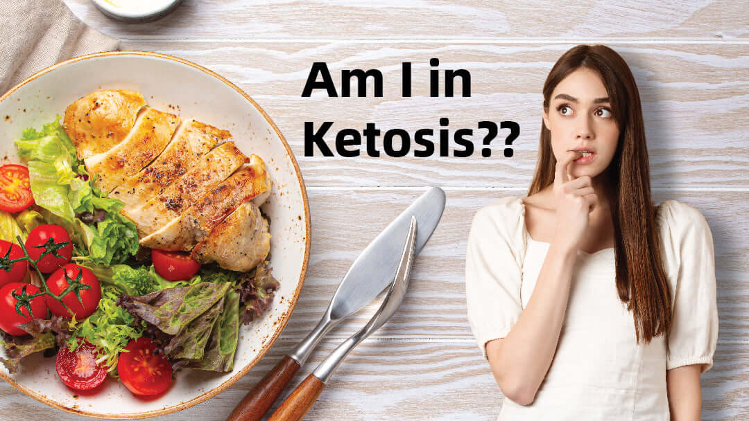 10 Signs to Know If You Are in Ketosis