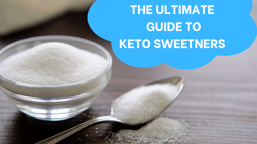 Everything You Need to Know About Low-Carb Sweeteners