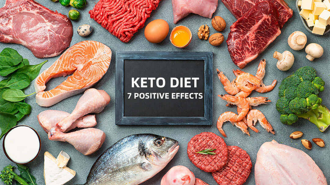 7 Positive Effects of Cutting Carbs with a Ketogenic Diet