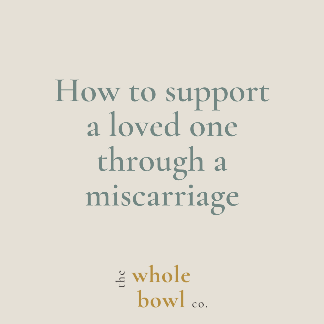 How to support a loved one through a miscarriage