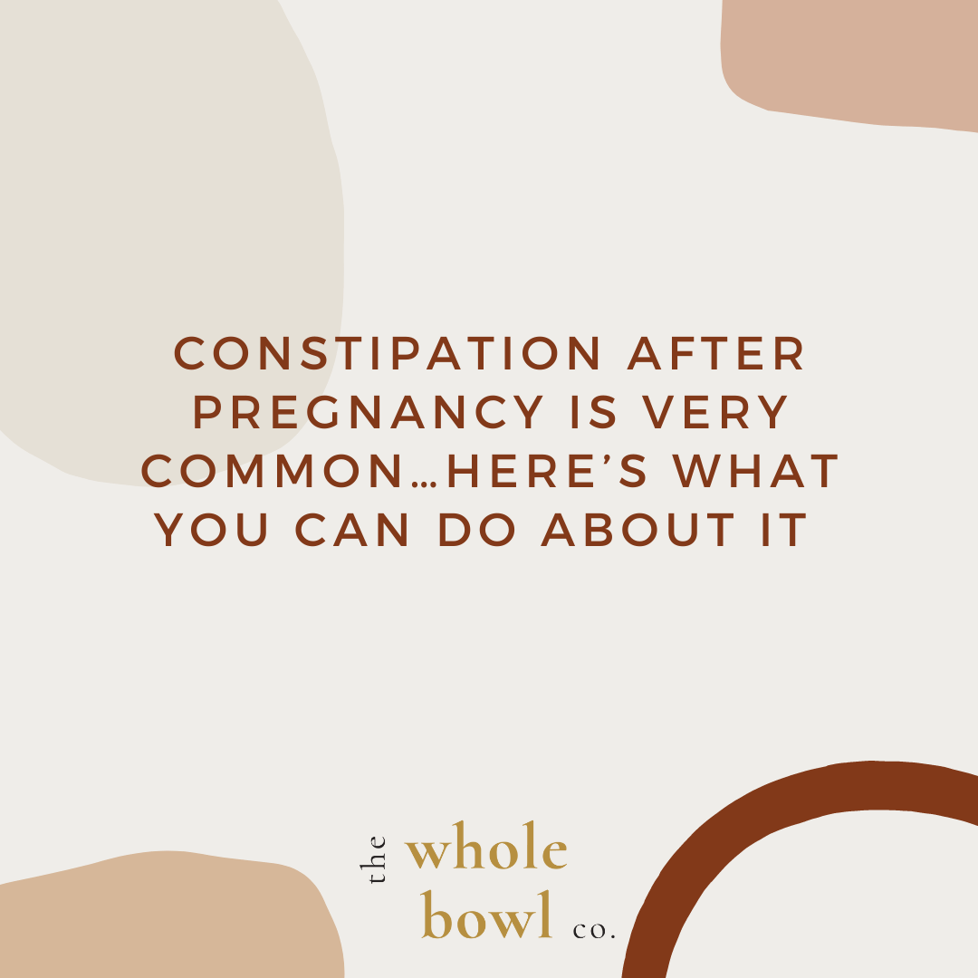 Constipation After Pregnancy