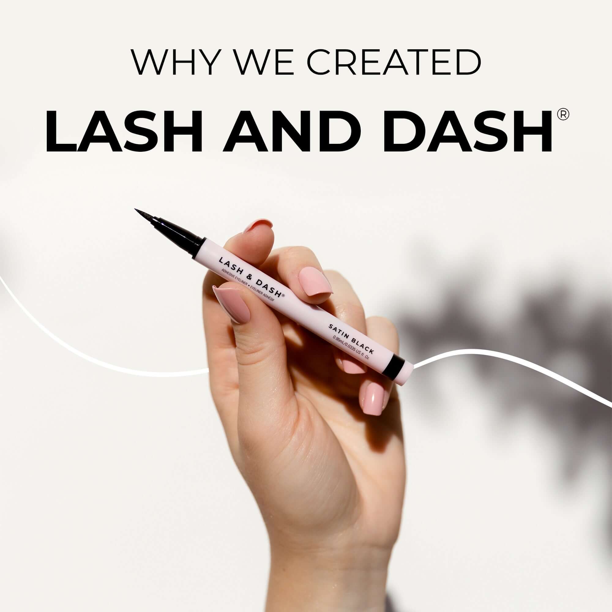 Introducing the Lash and Dash Adhesive Eyeliner