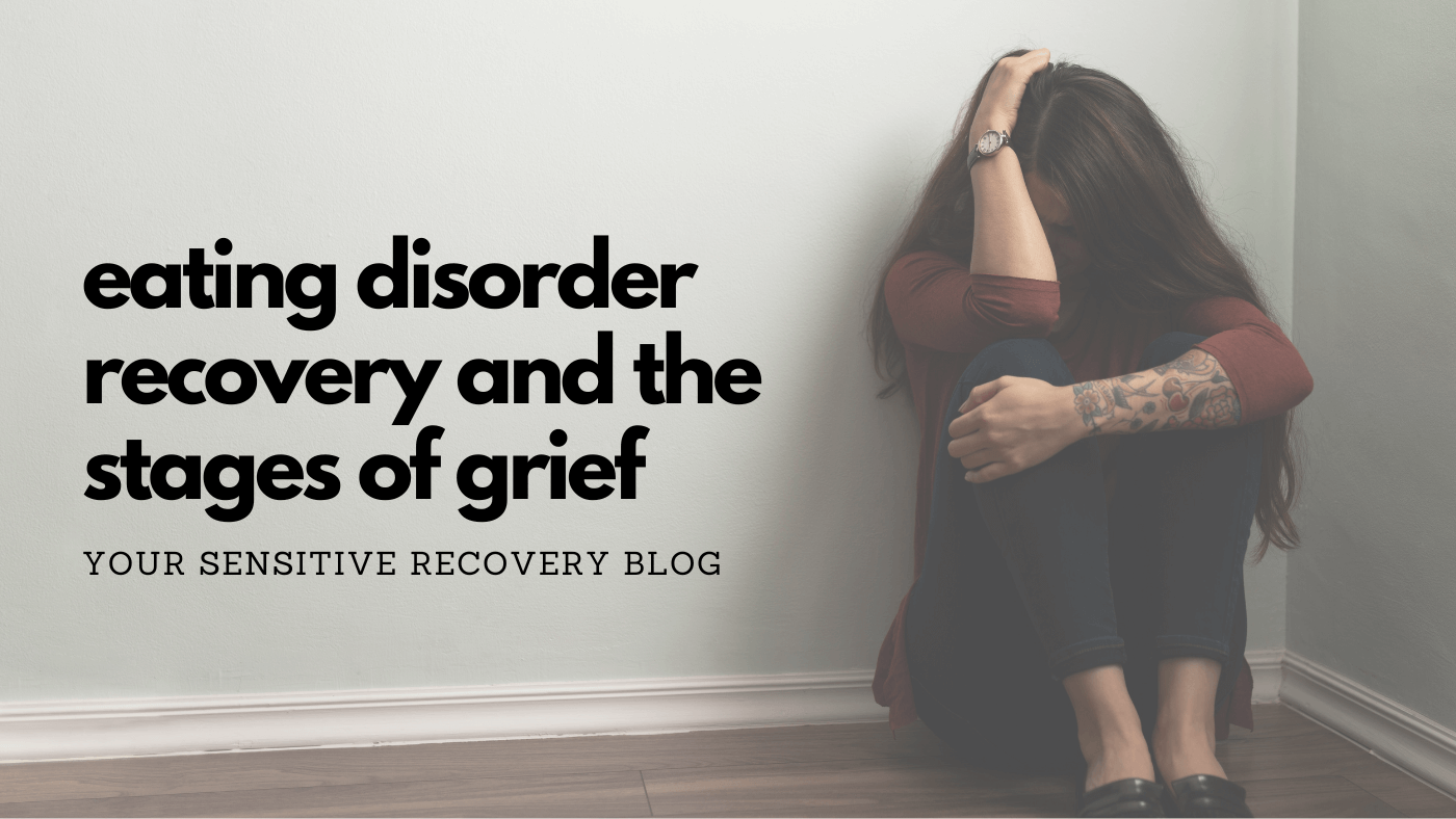 Eating Disorder Recovery and The Stages of Grief