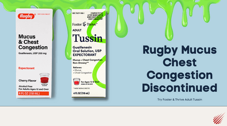 Rugby Mucus Chest Congestion Discontinued: Try Foster Thrive