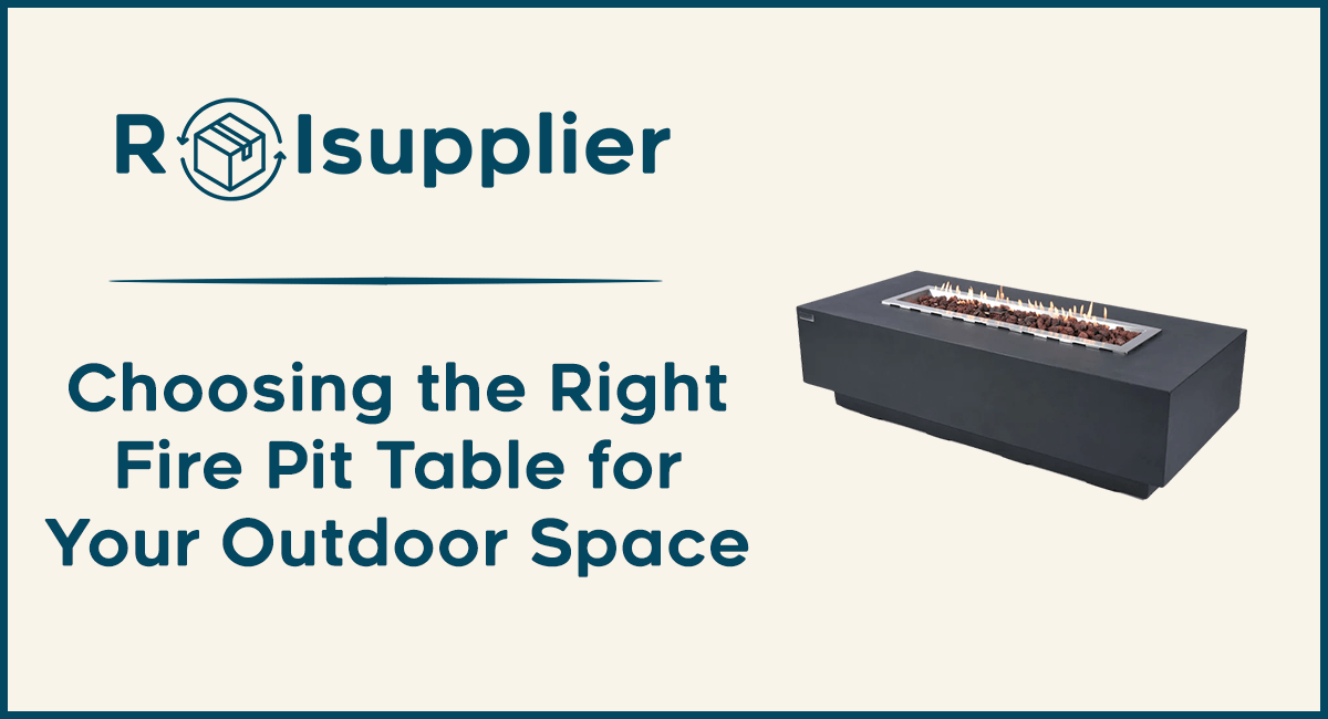 Choosing the Best Fire Pit Table for Your Yard: A Guide