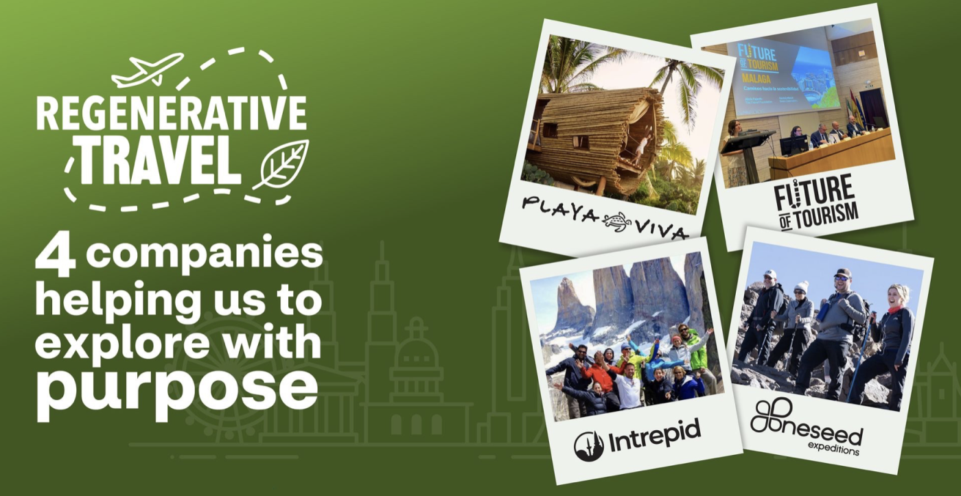 Regenerative Travel Companies - Exploring with Purpose