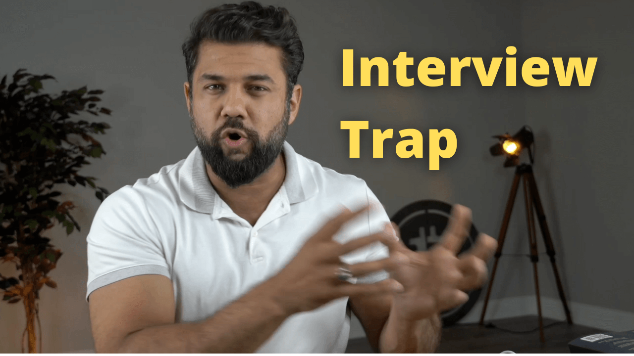 Biggest Interview Trap