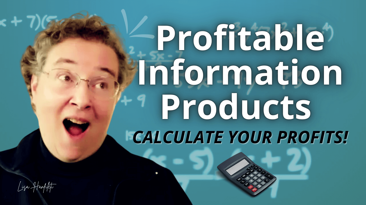 Profitable Information Products with Lisa excited