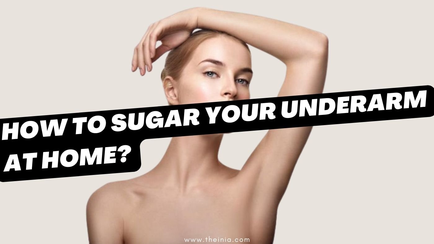 Tutorial: Tips for Sugaring Your Underarm - How to Sugar Your Armpits