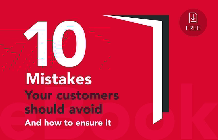 10 Mistakes your Customers Should Avoid