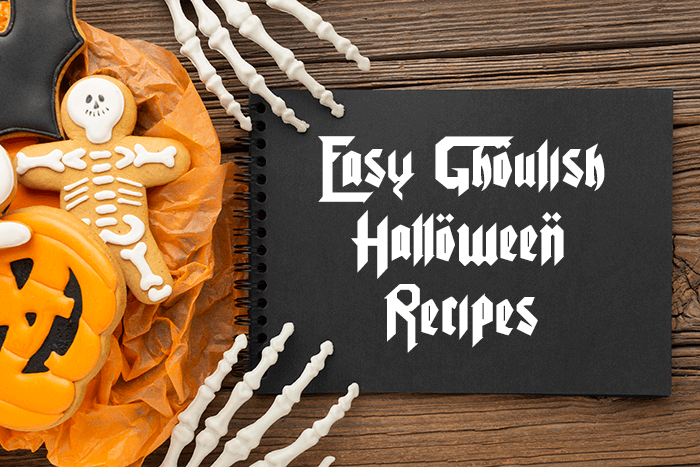 Just in Time: Ghoulish and Easy Recipe Ideas for Halloween