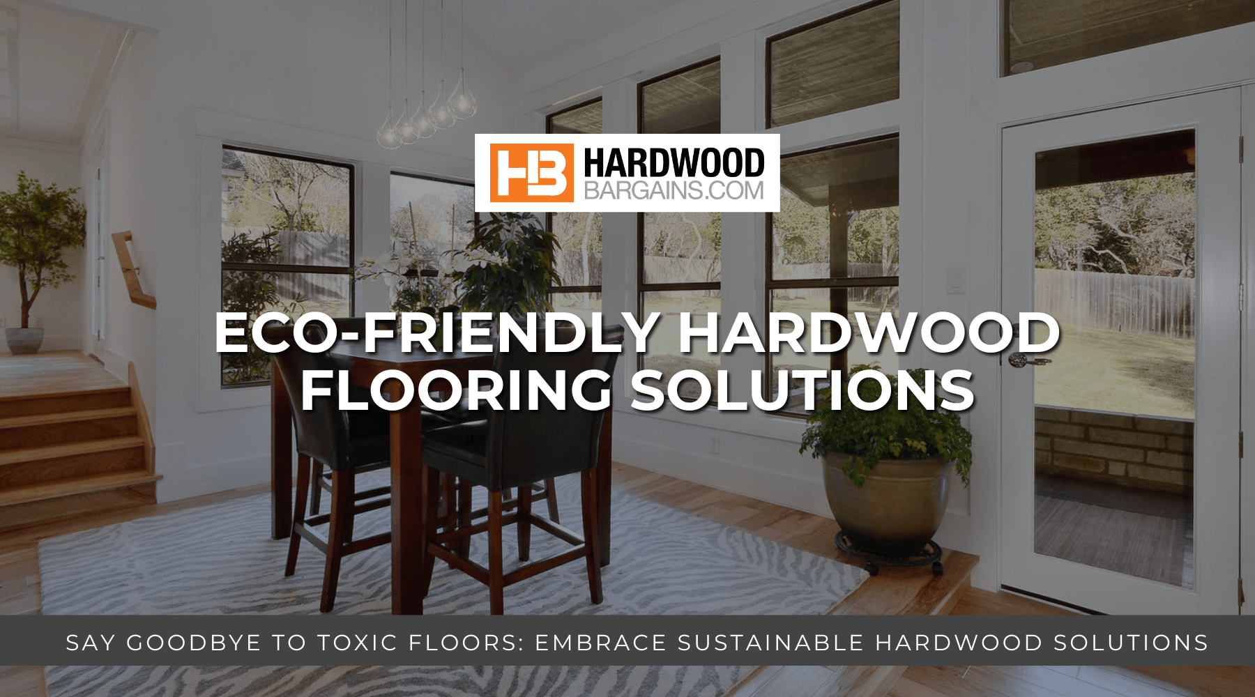 Curated visual reference: Fresh Look at Eco Friendly Hardwood Flooring Solutions