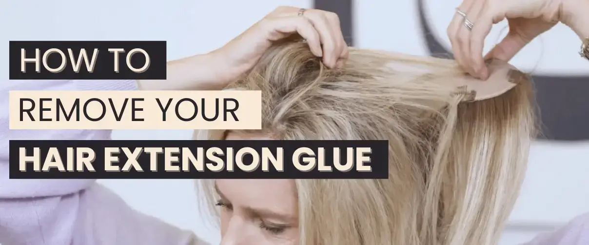 A woman explaining how to remove hair extension glue