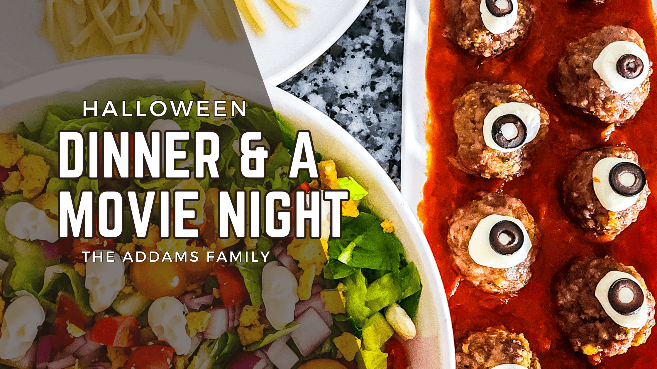 Halloween Dinner & a Movie Night The Addams Family