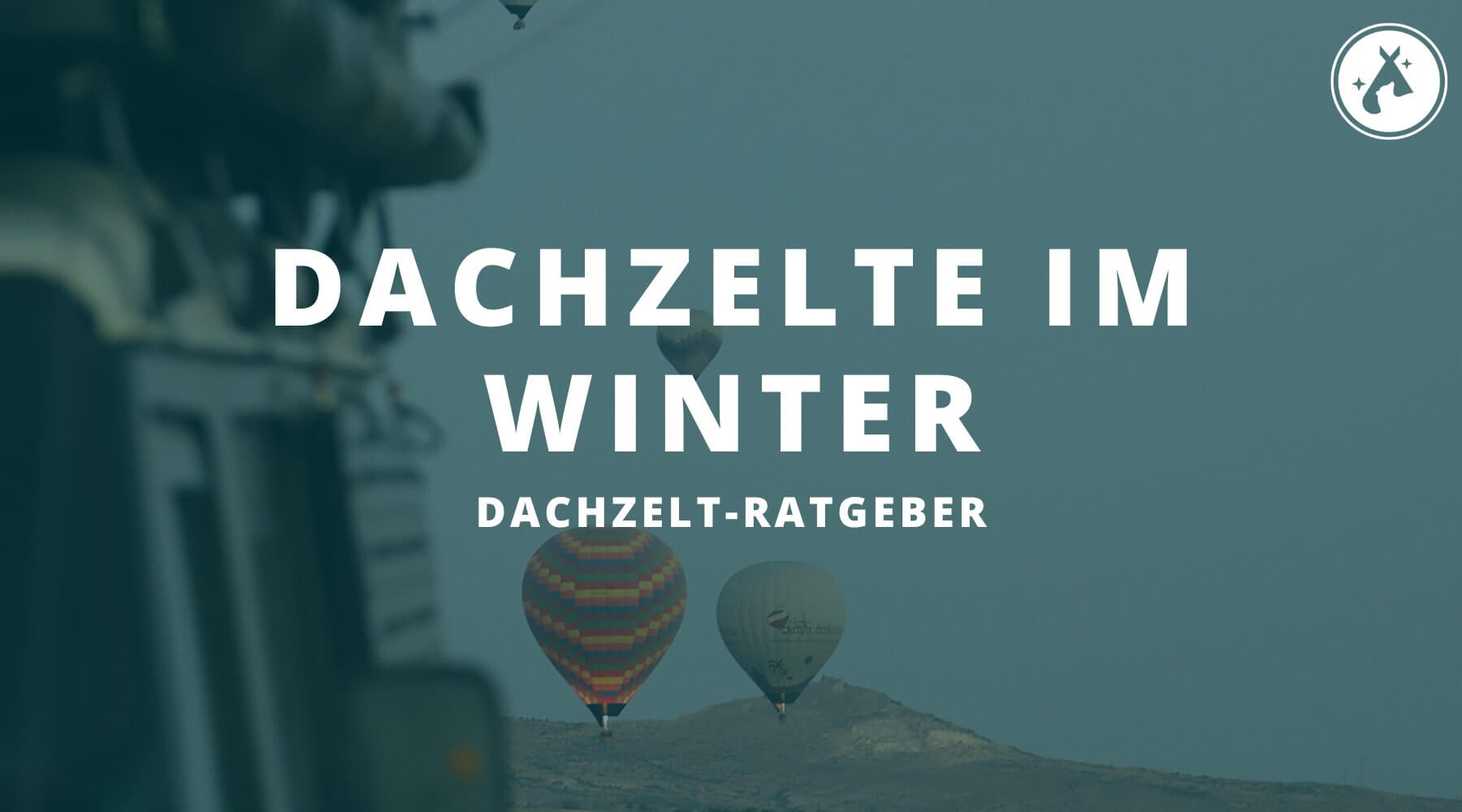 Dachzelte im Winter: Die richtige Ausrüstung für niedrige Temperaturen