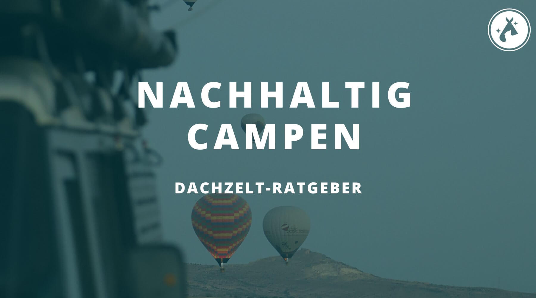 Nachhaltig campen mit Dachzelt