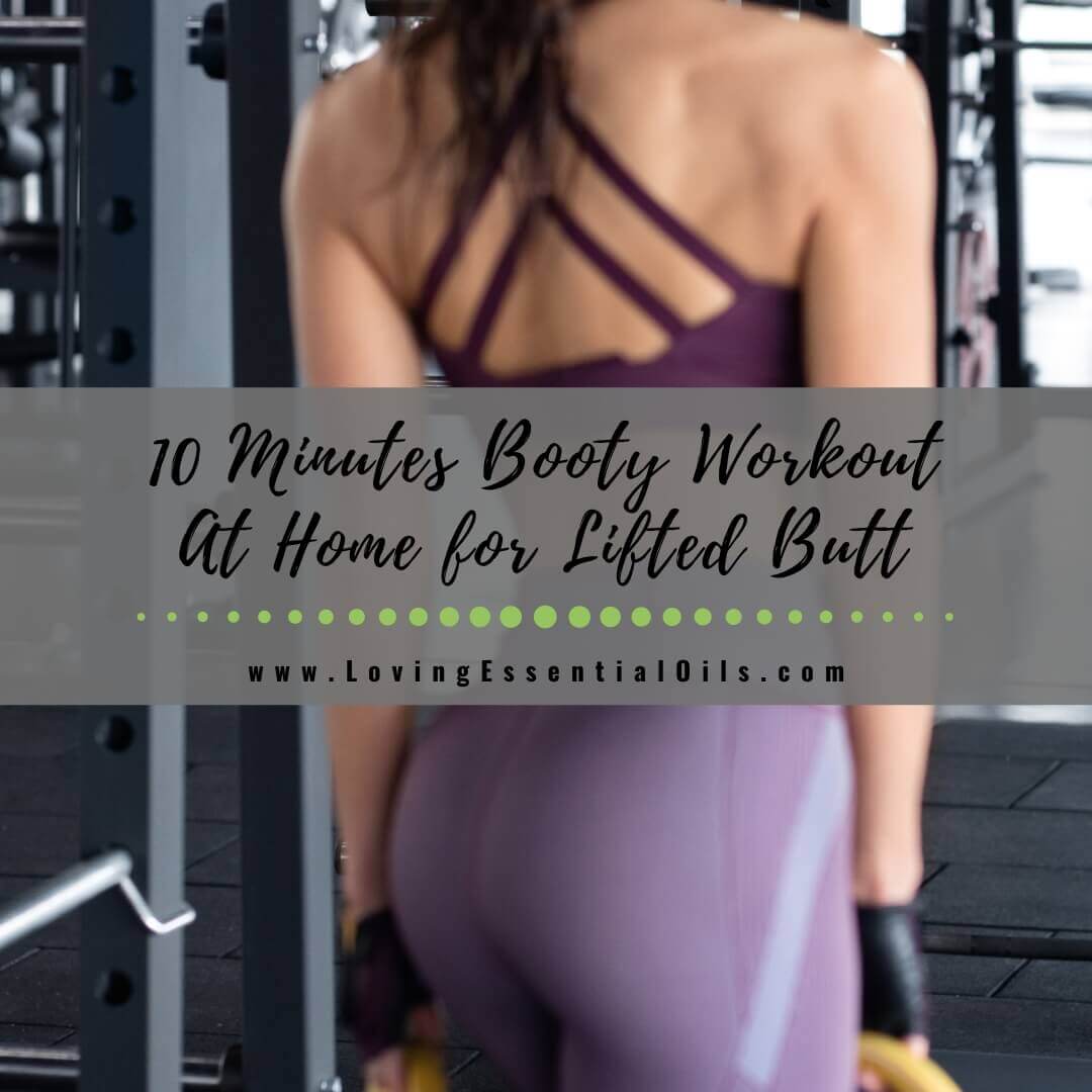 10 Minutes Booty Workout At Home - Great Legs and Lifted Butt