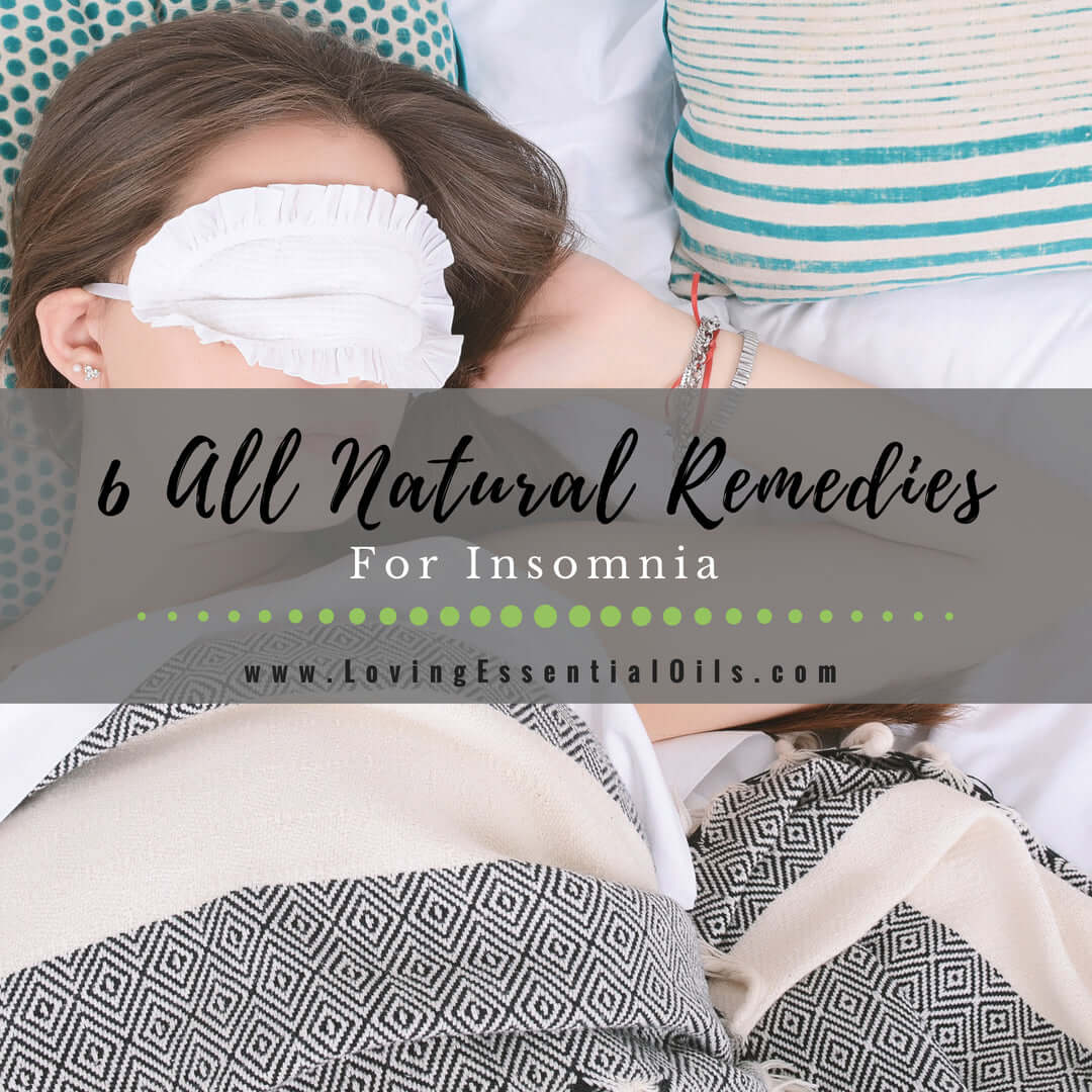 6 All Natural Sleep Remedies for Insomnia