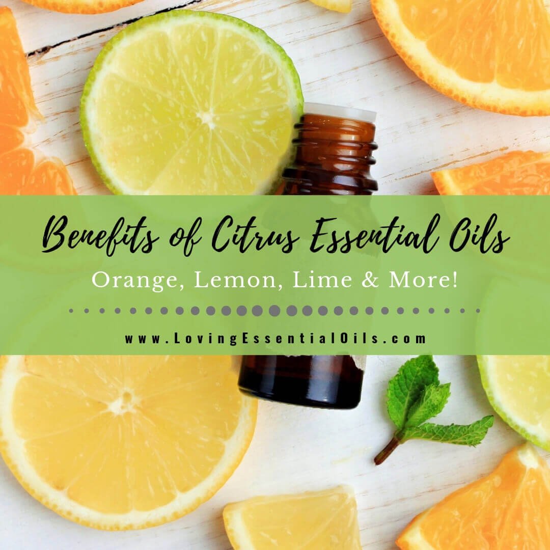 12 Benefits of Citrus Essential Oils with Diffuser Blends