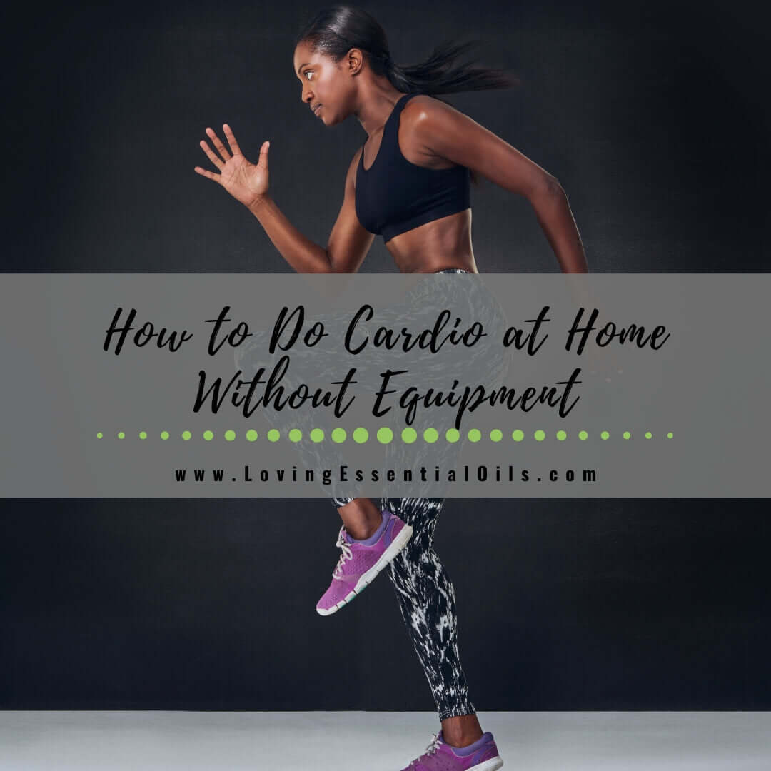 How to Do Cardio at Home Without Equipment