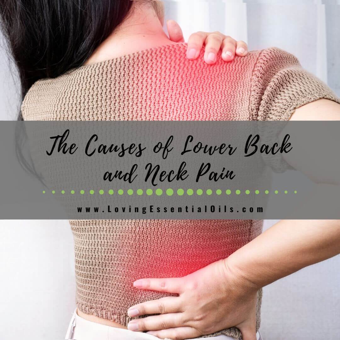 The Causes of Lower Back and Neck Pain (and Your Treatment Options)