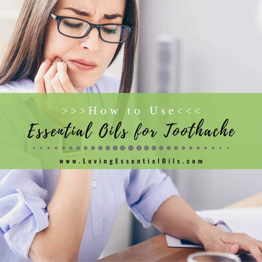 How to Use Essential Oils for Toothache - Peppermint and Clove Oil ...