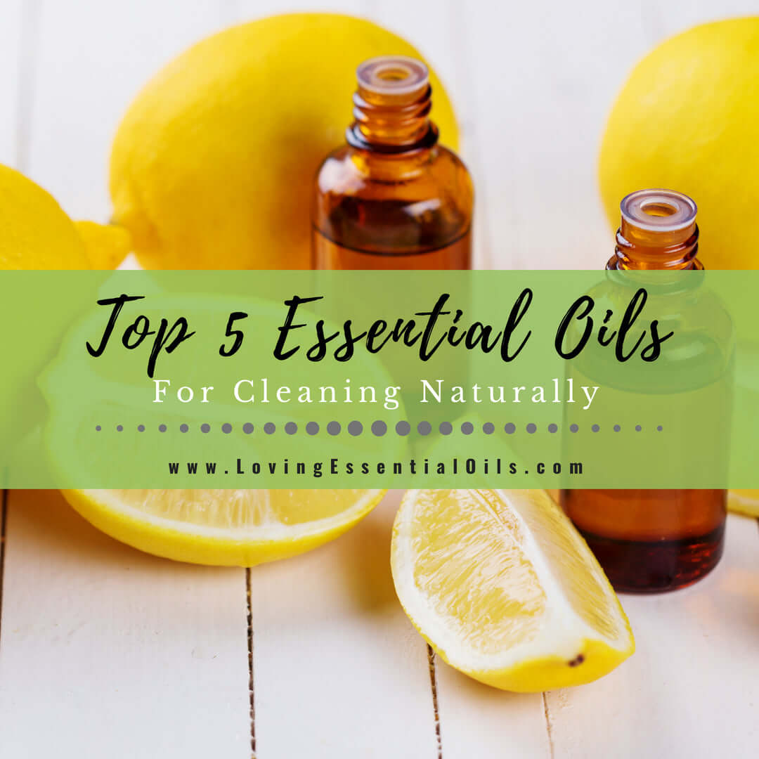 Top 5 Essential Oils for Cleaning Naturally - Lemon and Peppermint