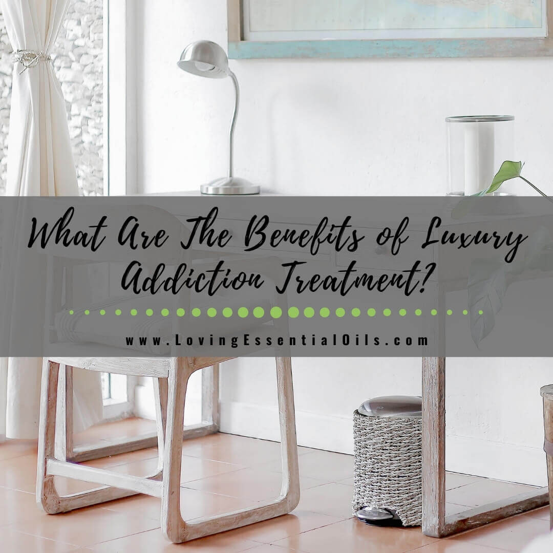 Prioritizing Patient Care: The Importance of Luxury Addiction Treatment