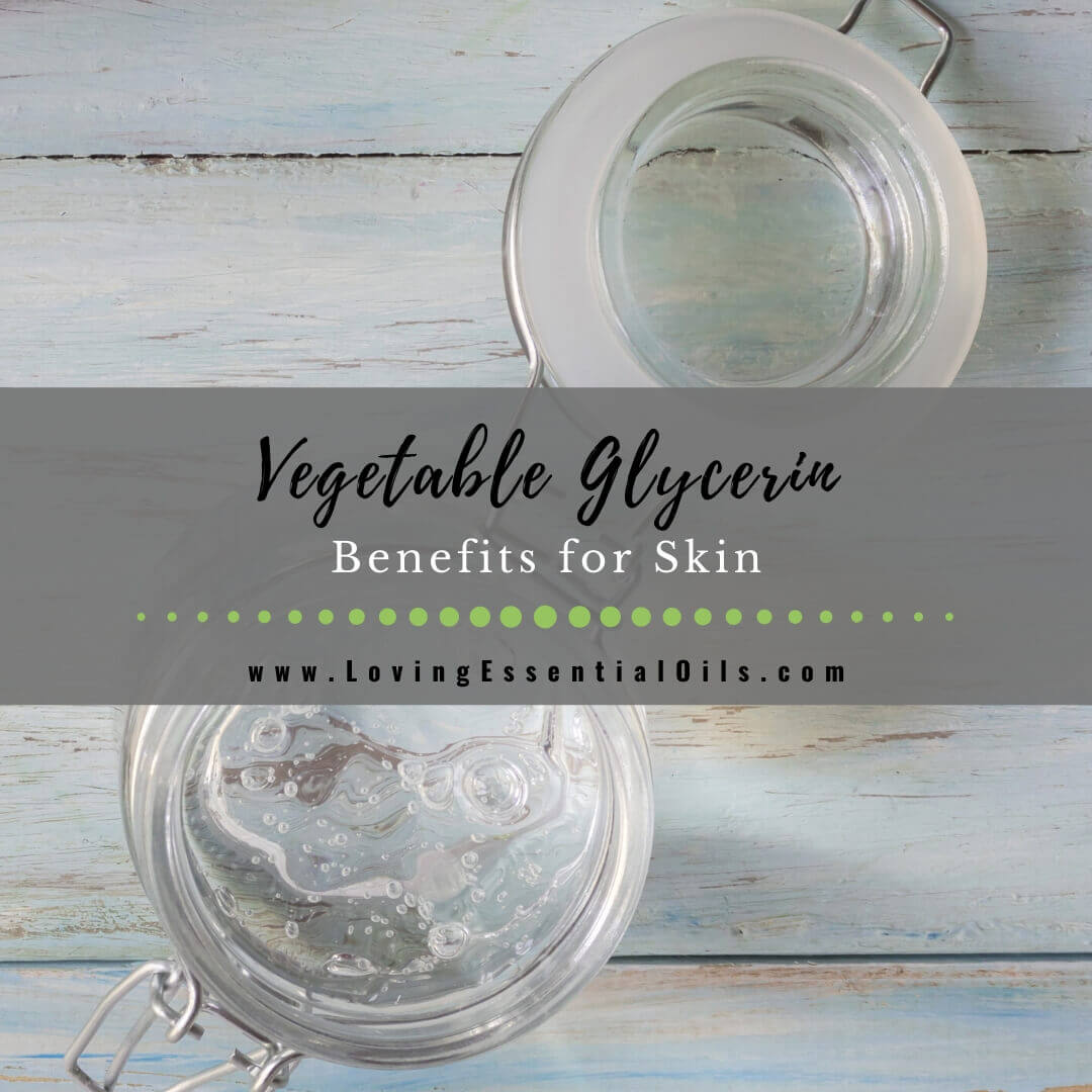 7 Benefits of Vegetable Glycerin on Skin PLUS Rose Facial Toner Recipe