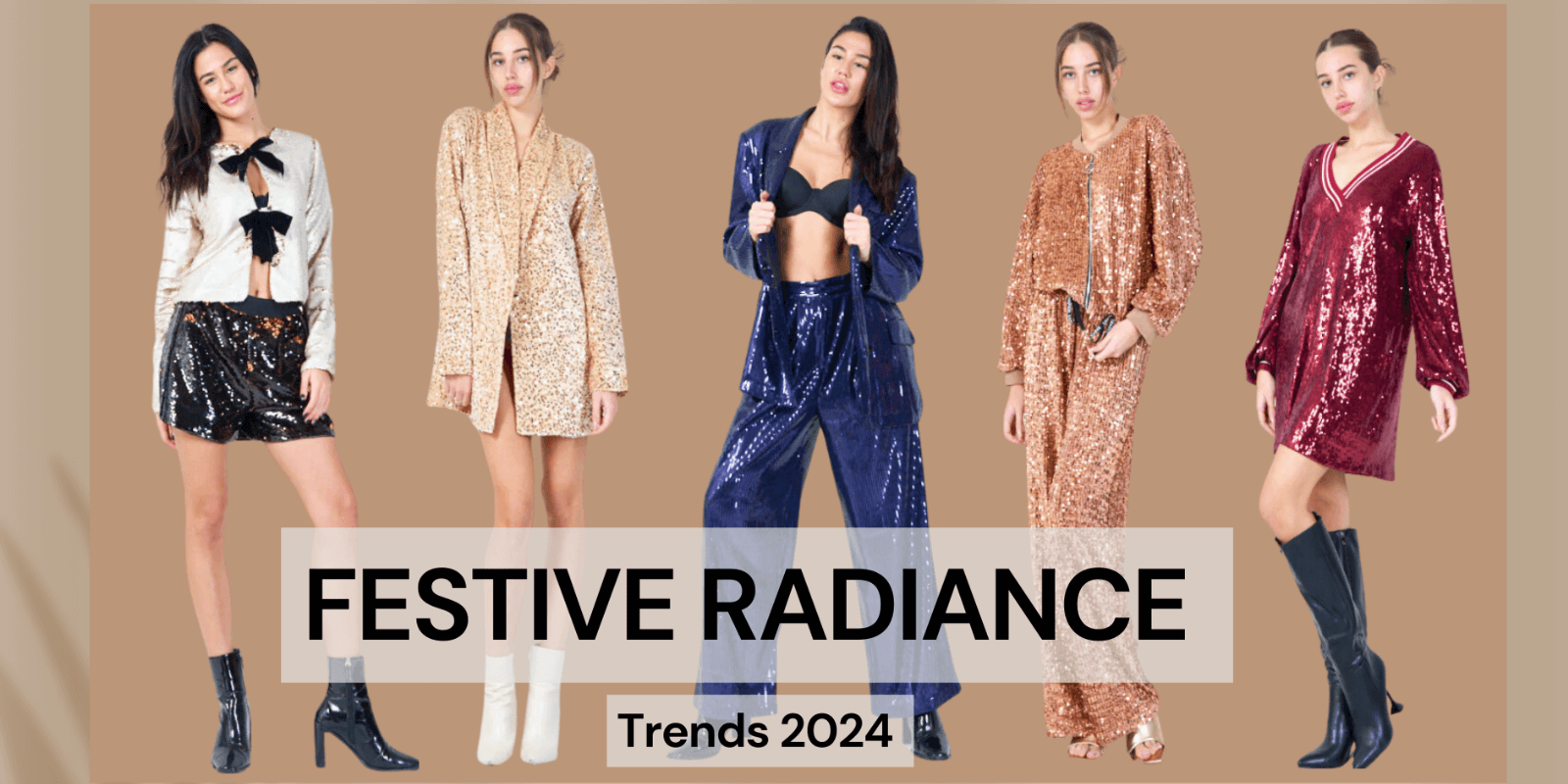 Festive looks featuring sequins and shimmering textures, perfect for 2024 celebrations