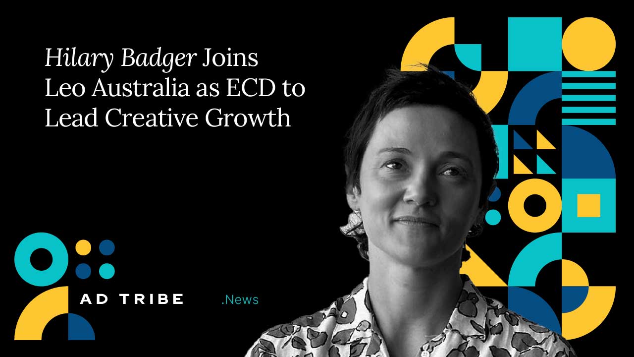 Hilary Badger Joins Leo Australia as Executive Creative Director