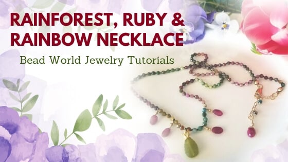 Rainforest, Ruby & Rainbow Knotted Tourmaline Necklace