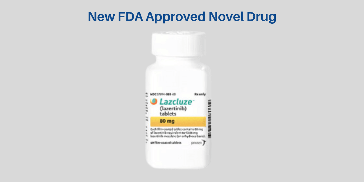 Lazcluze Lazertinib: FDA Approval for NSCLC