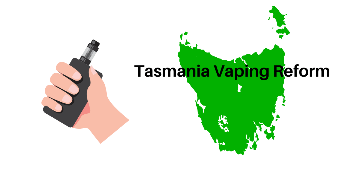 Tasmania Vaping Laws: Understanding the 2024 Reforms