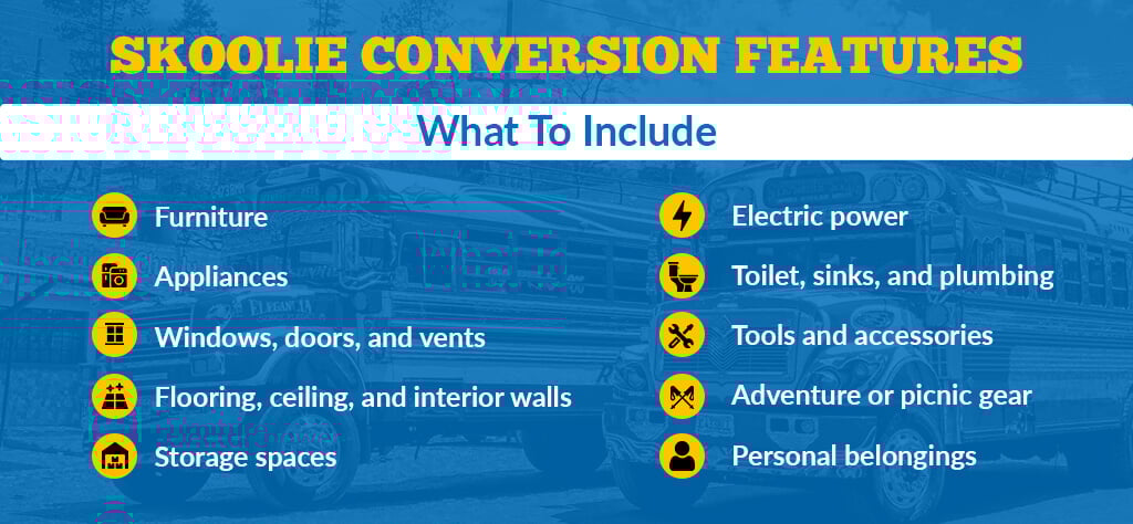 List of skoolie conversion features